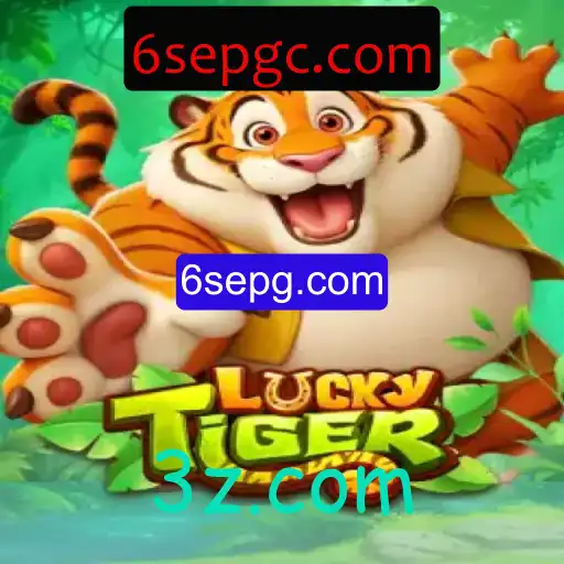 Descubra o Fascínio do Jogo LuckyTiger: A Excitante Atração de 6sepg.com